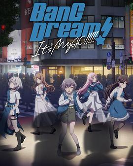 BanG Dream！ 1t's MyGO！！！！！